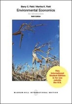 Environmental Economics: An Introduction 2012 PB by Barry C. Field - £11.27 GBP