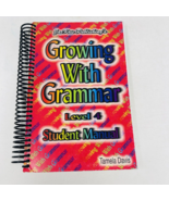 Growing with Grammar Level 4 Student Manual Spiral Bound Tamela Davis - £5.29 GBP