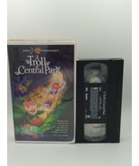 A Troll in Central Park (VHS, 1994) Clamshell - Warner Bros - £5.97 GBP