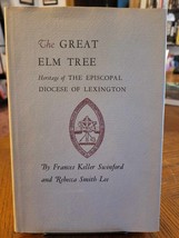 Great Elm Tree by Swinford and Lee 1969 Signed HC DJ Faith House Press - £6.69 GBP