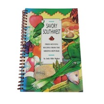 Savory Southwest Prize-Winning Recipes from the Arizona Republic Spiral Cookbook - £14.10 GBP