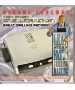 The Next Grilleration Great Grilling Recipes by George Foreman &amp; Connie ... - £3.95 GBP