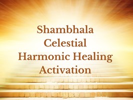 Shambhala Celestial Harmonic Healing Activation - £14.35 GBP