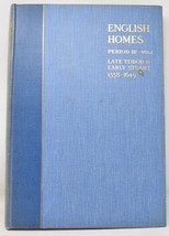 English Homes Period III Vol 1 Late Tudor Early Stuart 1558 - 1649 HC 19... - £97.11 GBP