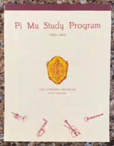 Pi Mu Study Program 1962-63 The Symphony Orchestra &amp; It's Instruments- - $11.24