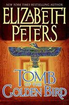 Tomb of the Golden Bird - Elizabeth Peters - 1st Edition Hardcover - NEW - £3.19 GBP
