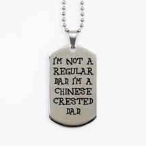 Inappropriate Chinese Crested Dog, I&#39;m Not a Regular Dad. I&#39;m a Chinese ... - £15.78 GBP