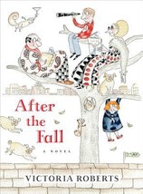 After the Fall by Victoria Roberts New First Hardcover - $11.99