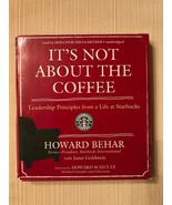 It&#39;s Not about the Coffee: Leadership Principles...by Howard Behar (Audi... - $32.87 CAD
