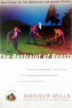 The Restraint of Beasts by Magnus Mills / 1998 Trade Paperback - £1.69 GBP