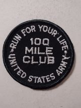 U.S. ARMY RUN FOR YOUR LIFE 100 MILE CLUB PATCH :KY25-20 - $8.91