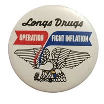 Vtg 1984 Pinback Button Long&#39;s Drugs Operation Fight Inflation 3&quot; D Bag 2 - £11.18 GBP