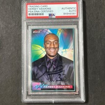 2021 Topps Finest #31 Hersey Hawkins Signed Card AUTO PSA Slabbed 76ers - £35.96 GBP