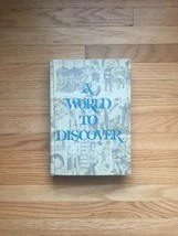 1963 A World to Discover textbook. By Matilda Bailey and Ullin Leavell