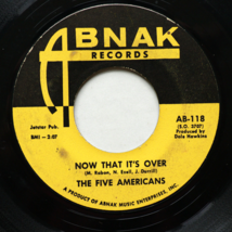 The Five Americans – Western Union / Now That It&#39;s Over - 45 Single 7&quot; AB-118 #2 - $5.32