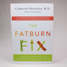 The Fatburn Fix Boost Energy, End Hunger, And Lose Weight By Using Body Fat HCDJ - £10.58 GBP