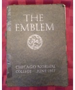 1917 THE EMBLEM CHICAGO NORMAL COLLEGE YEARBOOK - ILLINOIS - PHOTOS  - 2... - $20.00