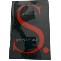 S. a Novel by John Updike Novel 1988 1st Edition 1st Print Knopf Book HC DJ - $25.19
