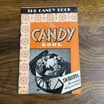 The Candy Book 250 Recipes Booklet 1941 Culinary Arts Institute Booklet ... - $19.99