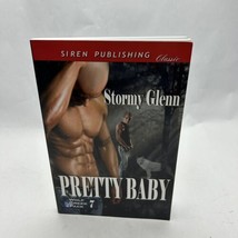 Pretty Baby [Wolf Creek Pack 7] (Siren Publishing Classic By Stormy Glenn - £69.86 GBP