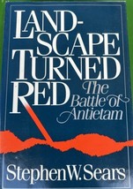 Landscape Turned Red, The Battle Of Antietam By Stephen W. Sears - £14.26 GBP