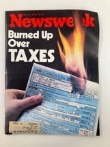 VTG Newsweek Magazine April 10 1978 Burned Up Over Taxes US Income Tax - £9.67 GBP