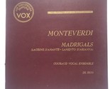 CLAUDIO MONTEVERDI -  MADRIGALS 1950 LP - VOX DL-0070 - $16.78