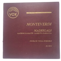 CLAUDIO MONTEVERDI -  MADRIGALS 1950 LP - VOX DL-0070 - £13.20 GBP
