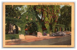 Entrance Street View Glenwood Mission Inn Riverside CA Linen Postcard U17 - £2.10 GBP