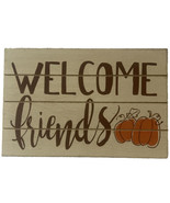 Hobby Lobby “Welcome Friends” Wood Wall Decor Sign Display Piece - £11.75 GBP