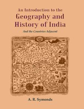 An Introduction to the Geography and History of India: And the Countries Adjacen - £25.27 GBP