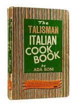 Ada Boni The Talisman, Italian Cook Book 1st Edition Early Printing - £105.38 GBP