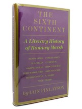 Iain Finlayson The Sixth Continent A Literary History Of Romney Marsh 1st Editio - £36.03 GBP