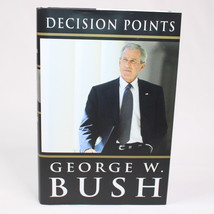 SIGNED Decision Points By George W. Bush Hardcover With DJ 2010 Crown Publishers - £167.30 GBP