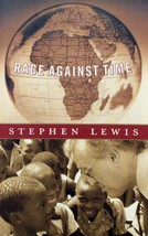 Race Against Time by Stephen Lewis / 2005 House of Anansi Press Paperback - £1.81 GBP