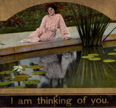 I Am Thinking Of You Postcard Vintage 1909 Woman By Pond - £7.95 GBP