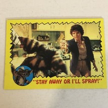 Gremlins Trading Card 1984 #39 Stay Away Or I’ll Spray - $1.97