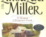 Bridget (The Women of Primrose Creek) Miller, Linda Lael - £2.31 GBP