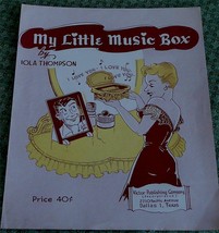 My Little Music Box, Iola Thompson, 1946 Vintage SHEET MUSIC - $5.93