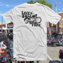 Live Fast Ride Free Cotton T-SHIRT Sturgis Dayton Bike Week Hd Club Biker Cycle - £14.22 GBP+