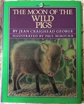 The Moon of the Wild Pigs (The Thirteen Moons) by Jean Craighead George - Very G - £10.90 GBP