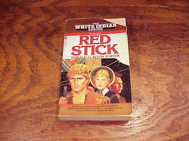 Red Stick White Indian Series Paperback Book, no. 26 by Donald Clayton P... - $14.95