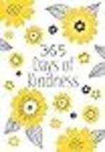 365 Days of Kindness: Daily Devotions - £12.09 GBP