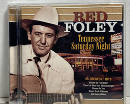Red Foley CD. Tennessee Saturday Night: 25 Greatest Hits Mar-2004 Preowned - £10.12 GBP