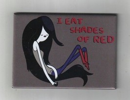 Adventure Time Marceline Saying I Eat Shades of Red Refrigerator Magnet, UNUSED - £3.17 GBP