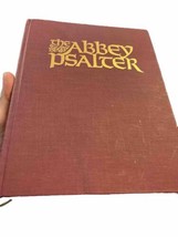 The Abbey Psalter: The Book of Psalms Used by the Trappist Monks of Genesse Abbe - £27.24 GBP