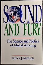 Sound and Fury by Patrick J. Michaels (1992, Hardcover) - £16.78 GBP