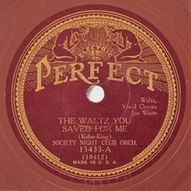 Waltz You Saved - Society Night Club / Take A Walk - Hotel Astor Perfect 78rpm - £11.83 GBP