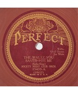 WALTZ YOU SAVED - SOCIETY NIGHT CLUB / TAKE A WALK - HOTEL ASTOR Perfect... - $15.83