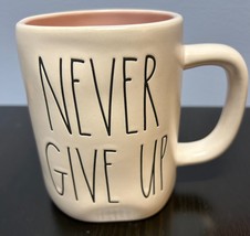 Rae Dunn by Magenta NEVER GIVE UP Ceramic Coffee Mug White w/ Pink Interior 4.8&quot; - £6.31 GBP
